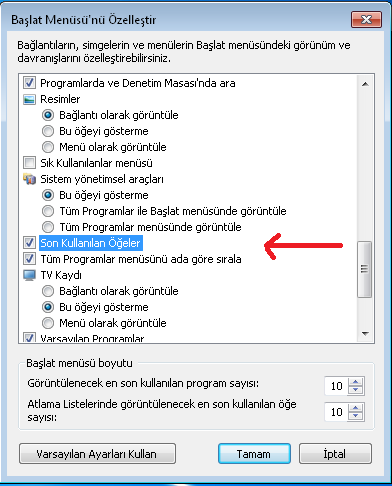 Ayrıca bu küçük menüden Başlat menüsünde görüntülenecek son kullanılan program sayısını ve gösterilecek öğe sayısını da belirleyerek Başlat menüsünün boyutlarını da düzenlemiş oluyorsunuz.