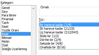 Şekil 19. Yüzde Oranı Seçenekleri Kesir: Şekil 20 de görüldüğü üzere kesir türleri seçilerek hücre biçimlendirmesi yapılmaktadır. Şekil 20. Kesir Seçenekleri Bilimsel: Bilimsel değer girişinde kullanılacak olan ondalık basamak sayısı seçimi gerçekleştirilmektedir.