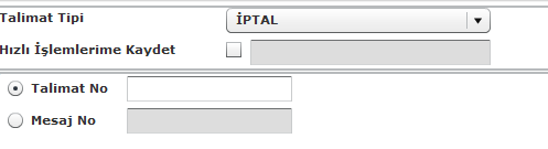 1.2.1. Nakit İşlem Talimatları NAKİT TRANSFER FİNANSAL KURUM: Bankaların nakit transfer işlemlerinde kullanacakları talimat tipidir.