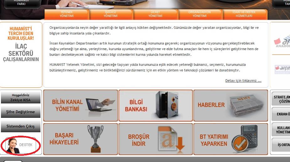 Kullanıcı Adı ve Şifreniz ile giriş yaptıktan sonra sağ alt tarafta Çağrı Sistemi ne giriş için DESTEK butonu görülecektir. DESTEK butonuna tıkladığınızda aşağıdaki giriş ekranı karşınıza çıkacaktır.