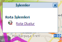 Bu pencerede bulunan İşlemler butonuna tıklayarak Rota oluştur
