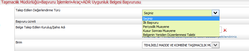 5- Başvuru Kullanıcı ve firma kaydı tamamlanıp yetkilendirme işlemi yapıldıktan sonra Tehlikeli Madde>> Başvuru işlemleri >> Araç >> ADR Uygunluk Başvurusu üzerinden başvuru yapılır: Açılan ekranda