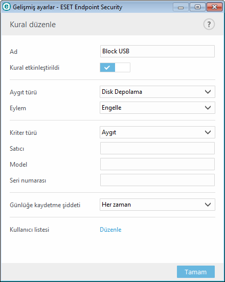 3.9.1.5.2 Aygıt denetimi kuralları ekleme Aygıt denetimi kuralı, kural ölçütlerini karşılayan bir aygıt bilgisayara bağlandığında gerçekleştirilecek olan eylemi tanımlar.