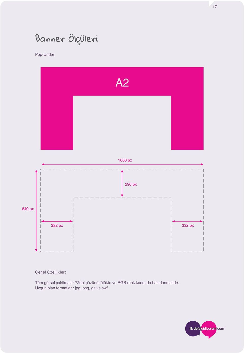 72dpi çözünürlülükte ve RGB renk kodunda haz