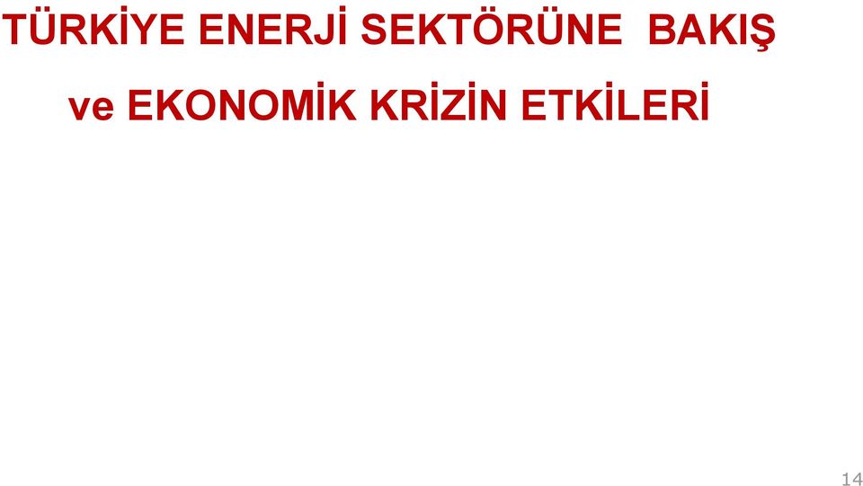 ve EKONOMİK