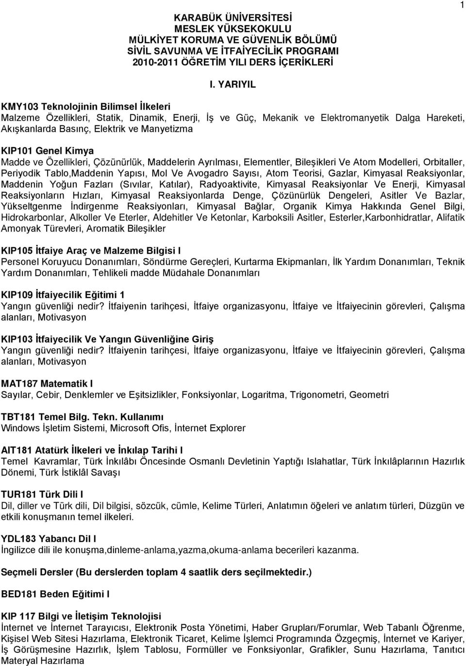 Genel Kimya Madde ve Özellikleri, Çözünürlük, Maddelerin Ayrılması, Elementler, Bileşikleri Ve Atom Modelleri, Orbitaller, Periyodik Tablo,Maddenin Yapısı, Mol Ve Avogadro Sayısı, Atom Teorisi,