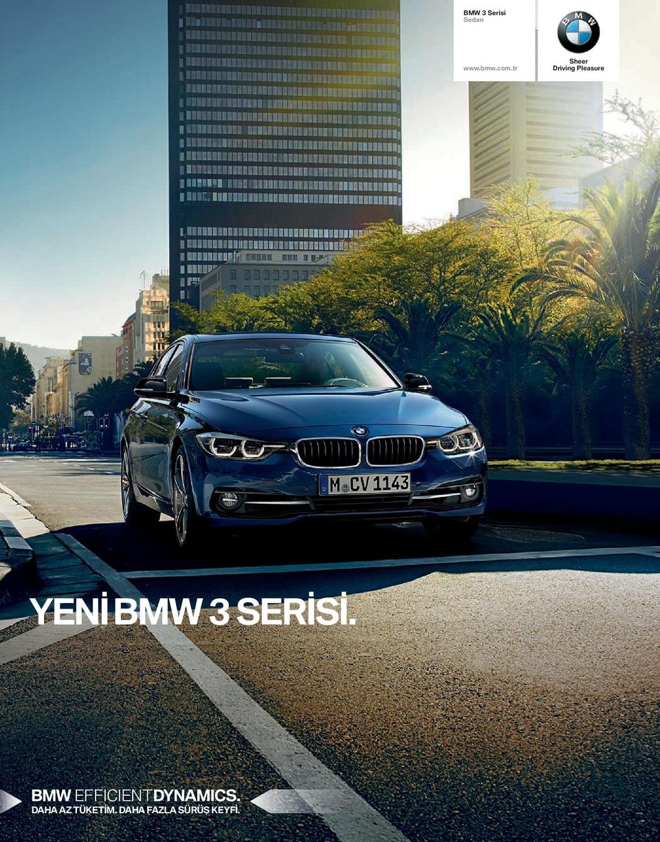 BMW SERİSİ. BMW EFFICIENTDYNAMICS.