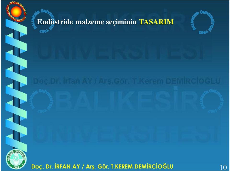 Bir ürün (ev,araba,alet vs) yapmak istiyorsan z önce onu tasarlaman