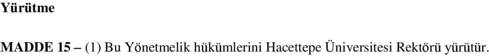 hükümlerini Hacettepe