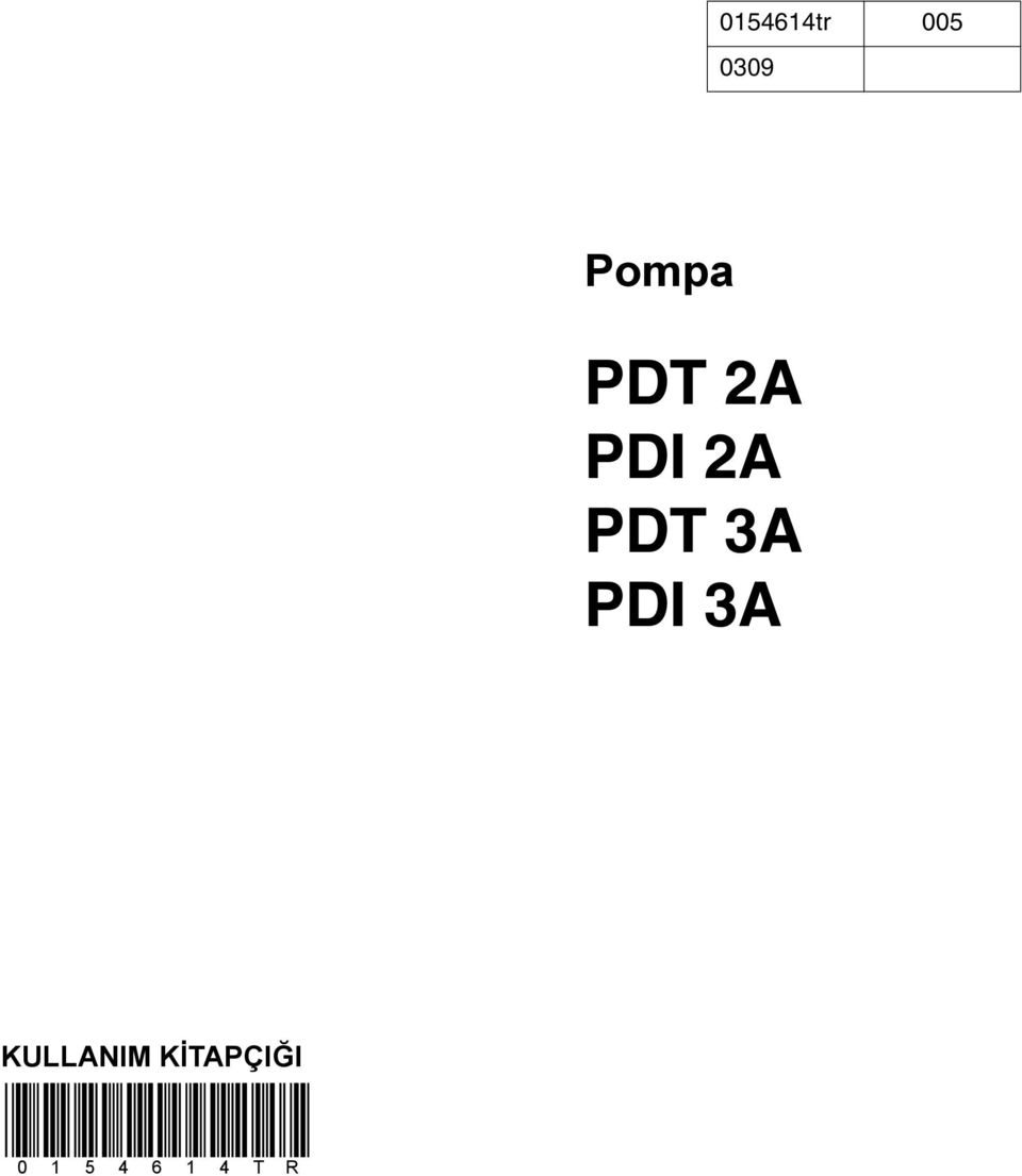 PDT 3A PDI 3A KULLANIM