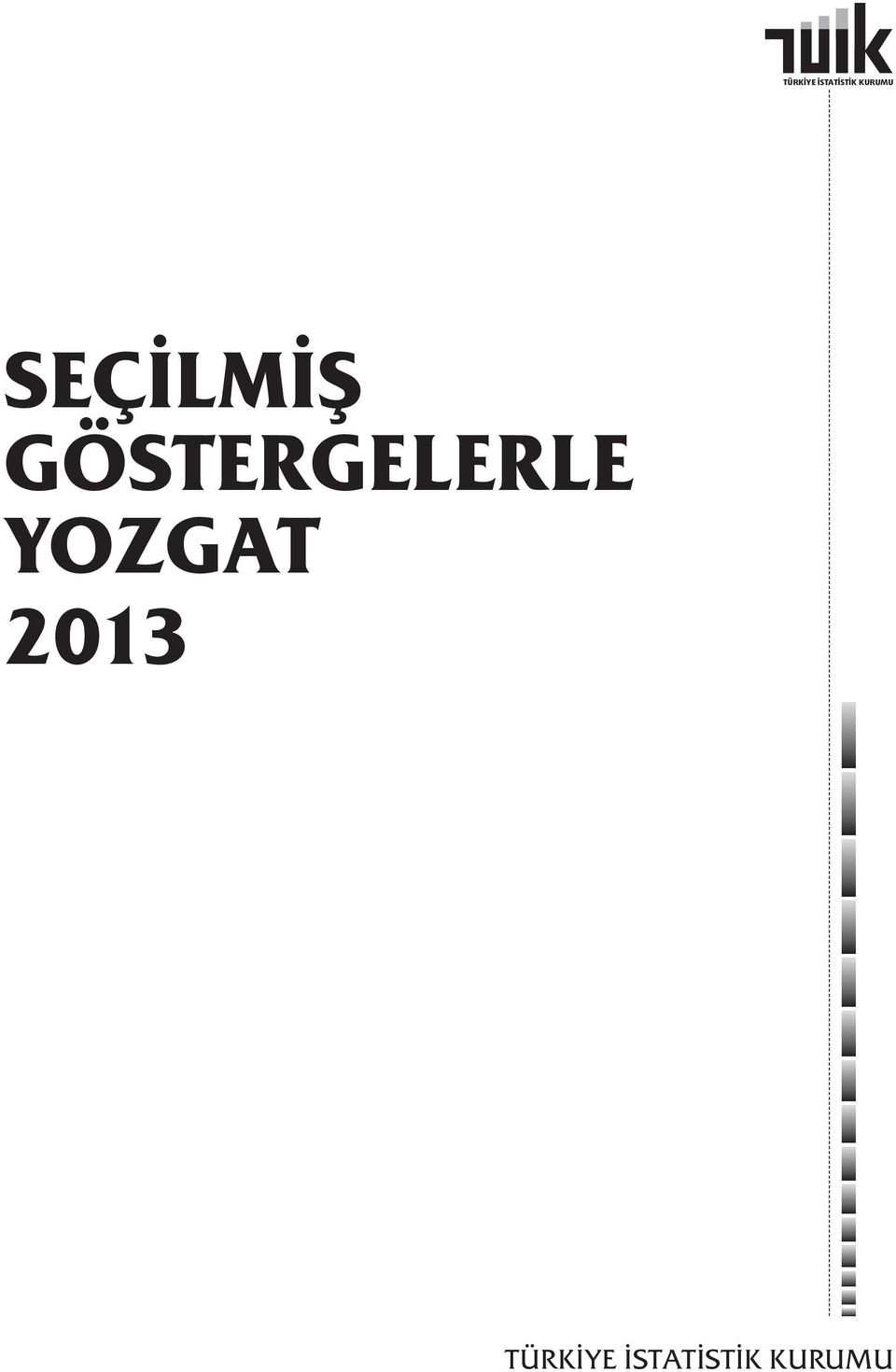 GÖSTERGELERLE YOZGAT