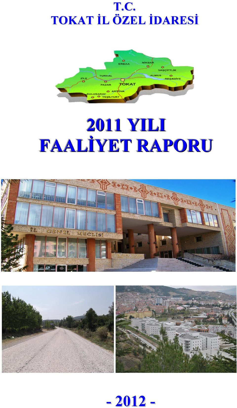 YILI FAALİYET