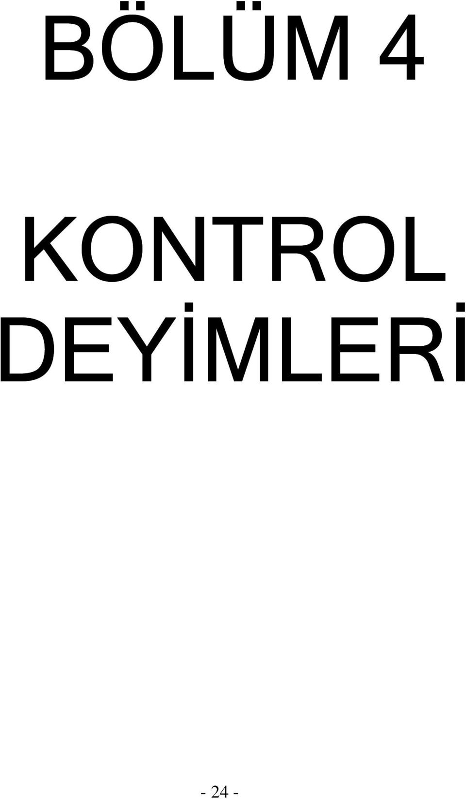 DEYİMLERİ