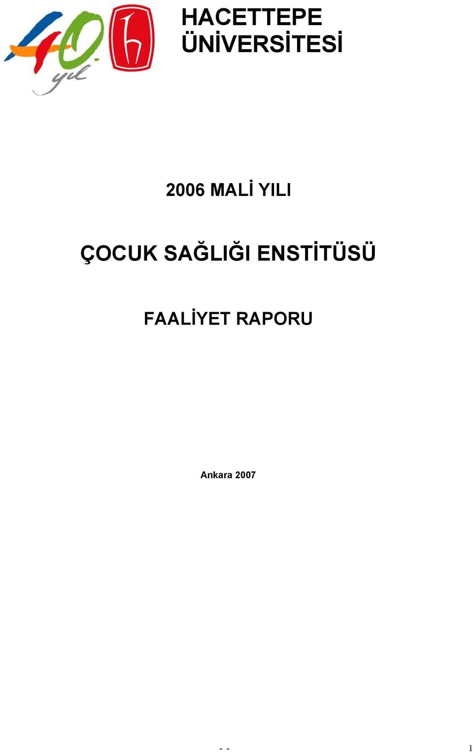 SAĞLIĞI ENSTİTÜSÜ