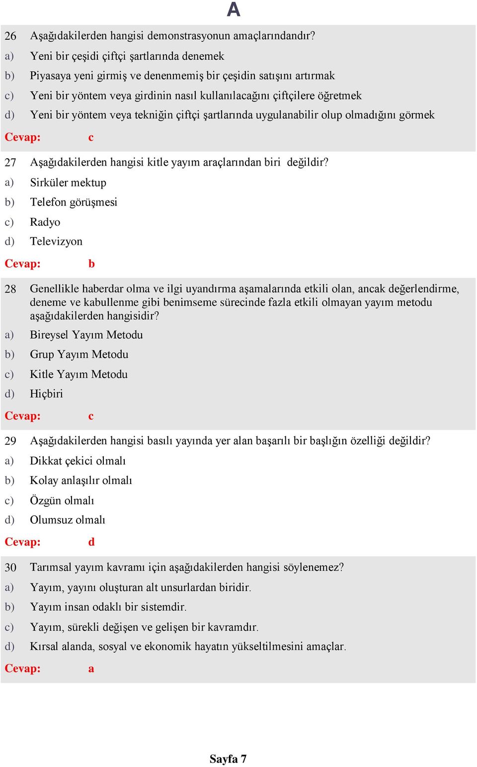 görmek 27 şğıkileren hngisi kitle yyım rçlrınn iri eğilir?