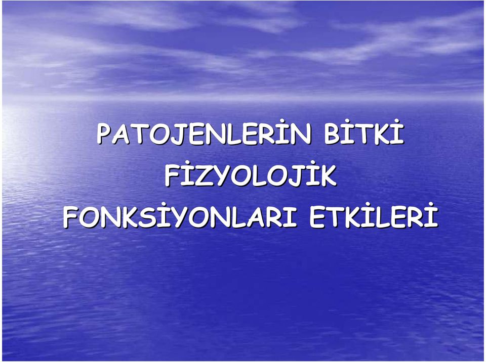 FİZYOLOJİK