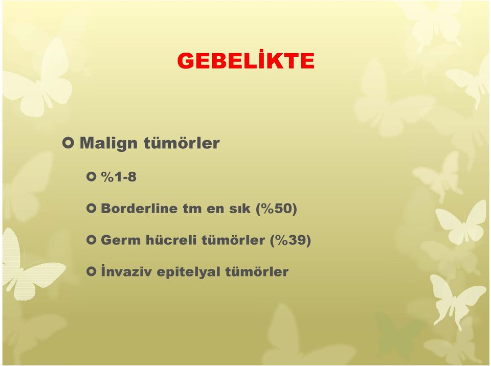 (%50) Germ hücreli tümörler