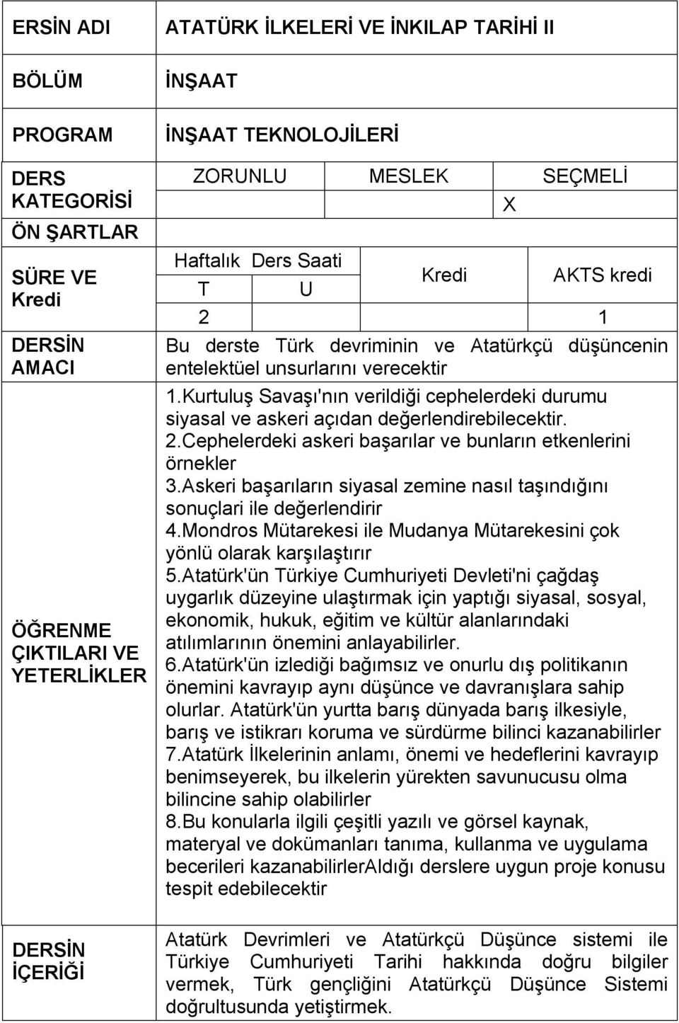 Askeri başarıların siyasal zemine nasıl taşındığını sonuçlari ile değerlendirir 4.Mondros Mütarekesi ile Mudanya Mütarekesini çok yönlü olarak karşılaştırır 5.