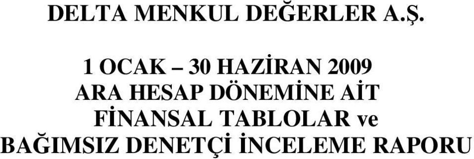 FNANSAL TABLOLAR ve