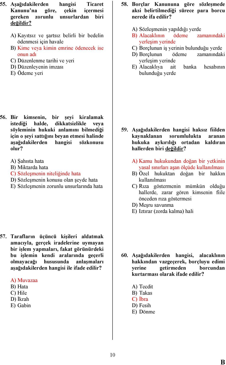 orçlar Kanununa göre sözleşmede aksi belirtilmediği sürece para borcu nerede ifa edilir?