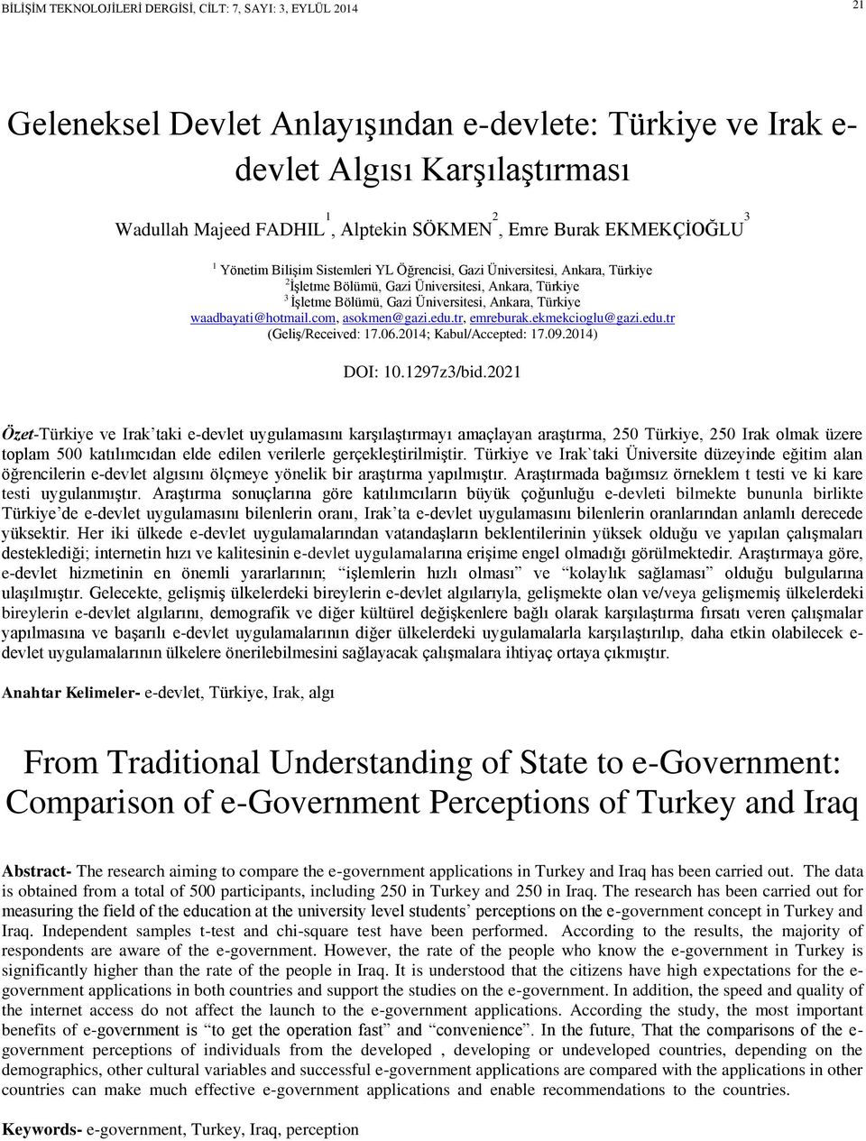 com, asokmn@gazi.du.tr, mrburak.kmkcioglu@gazi.du.tr (Gliş/Rcivd: 17.6.214; Kabul/Accptd: 17.9.214) DOI: 1.1297z3/bid.