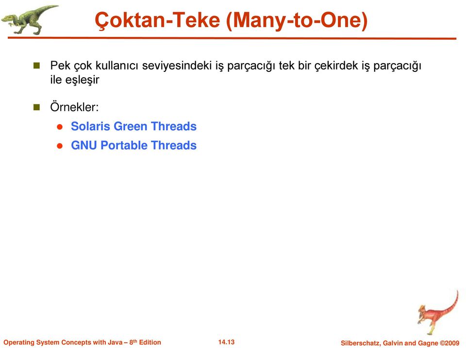 parçacığı ile eşleşir Örnekler: Solaris Green