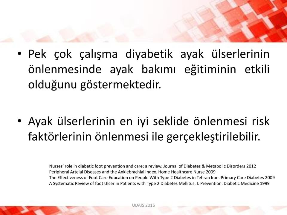 Journal of Diabetes & Metabolic Disorders 2012 Peripheral Arteial Diseases and the Anklebrachial Index.