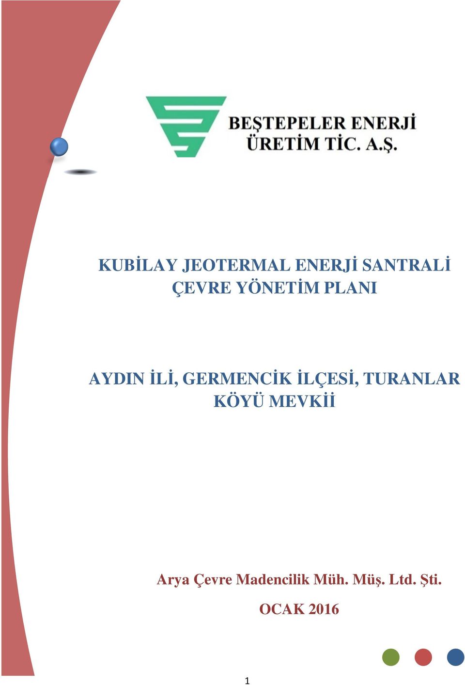 GERMENCİK İLÇESİ, TURANLAR KÖYÜ MEVKİİ