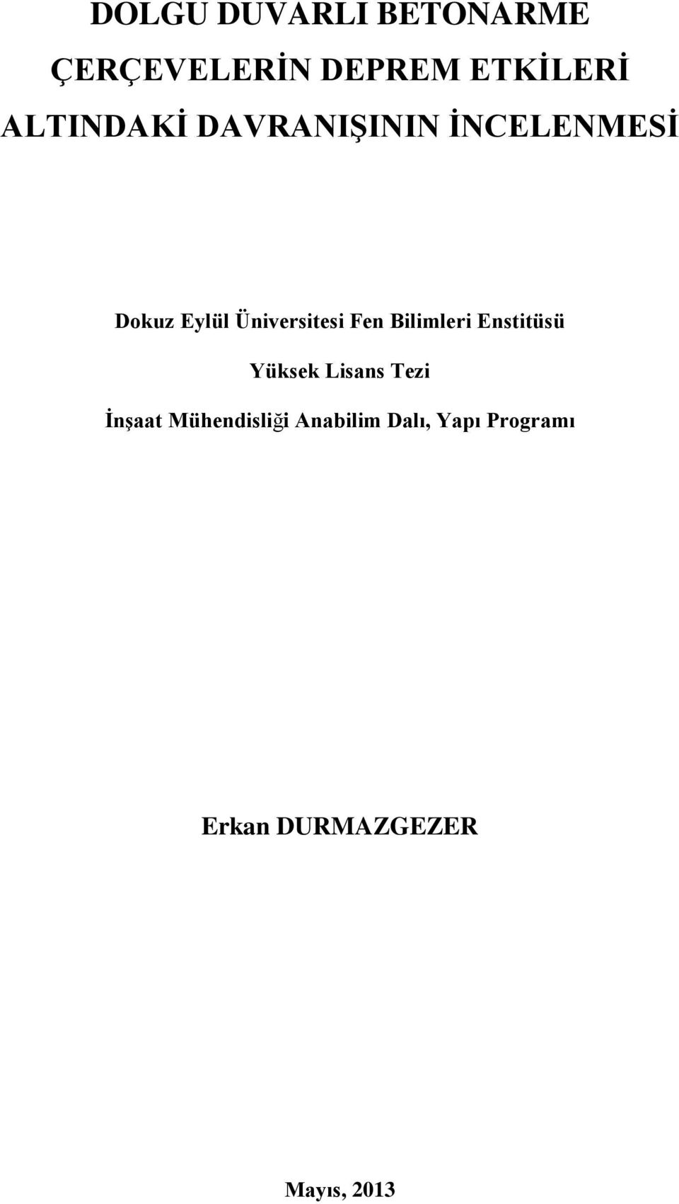 Üniversitesi Fen Biimeri Enstitüsü Yüksek Lisans Tezi