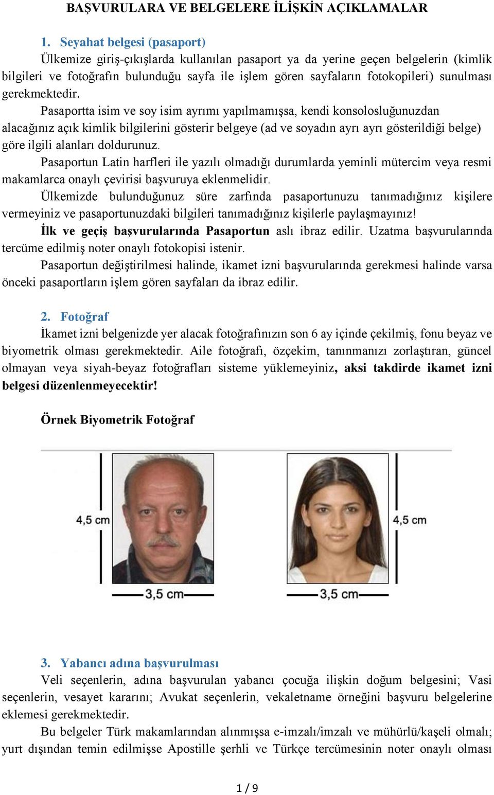 sunulması gerekmektedir.