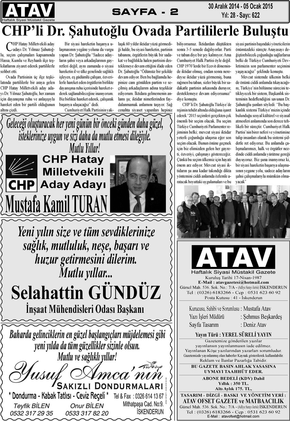 Ovada Partisinin üç ilçe teşkilatında partililerle bir araya gelen CHP Hatay Milletvekili aday adayı Dr.