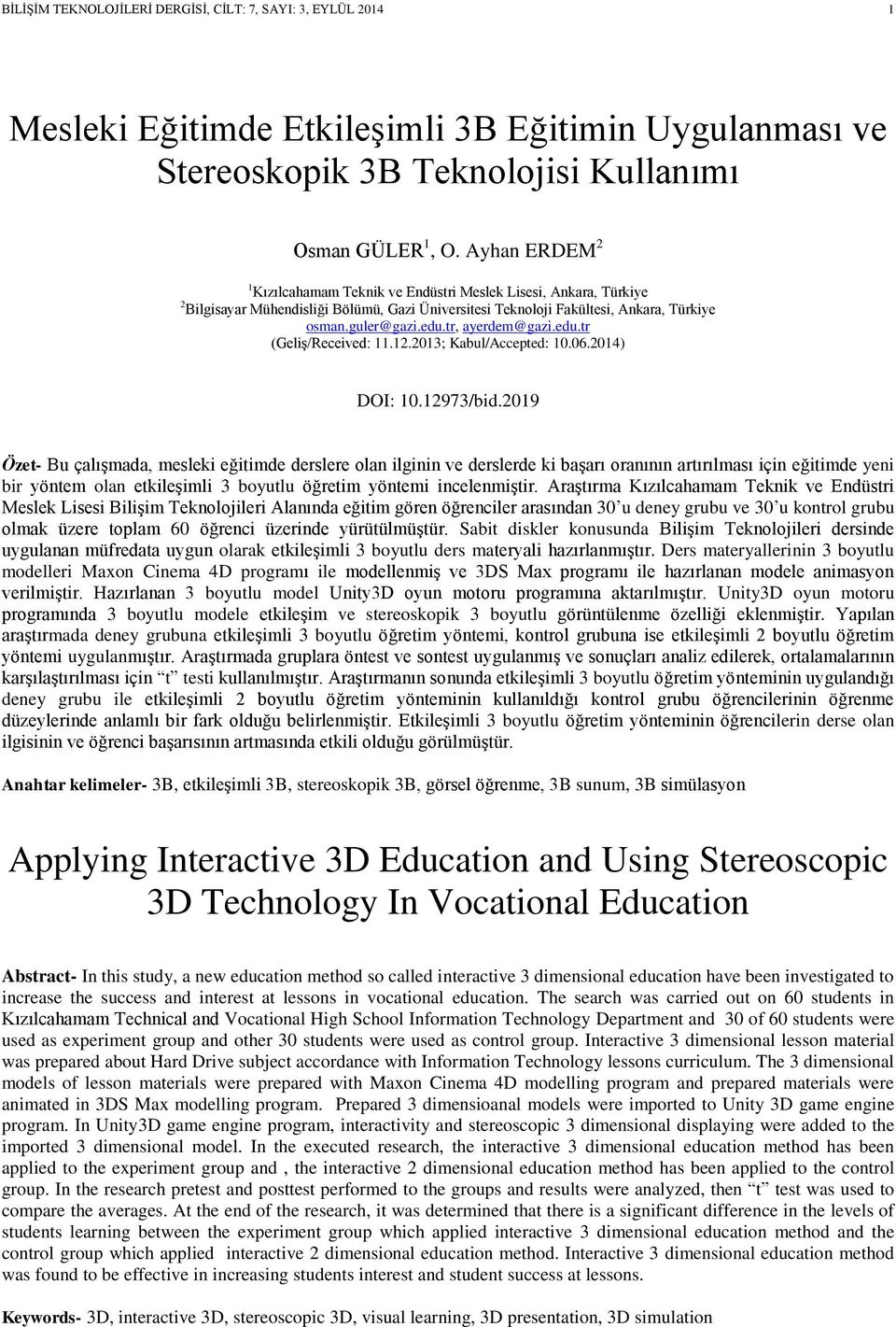 tr, ayerdem@gazi.edu.tr (Geliş/Received: 11.12.2013; Kabul/Accepted: 10.06.2014) DOI: 10.12973/bid.