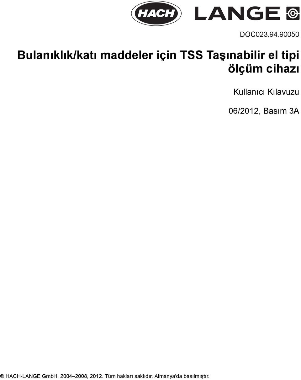 Taşınabilir el tipi ölçüm cihazı Kullanıcı