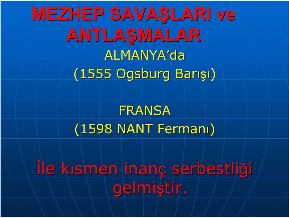 ışı) FRANSA (1598 NANT Fermanı)