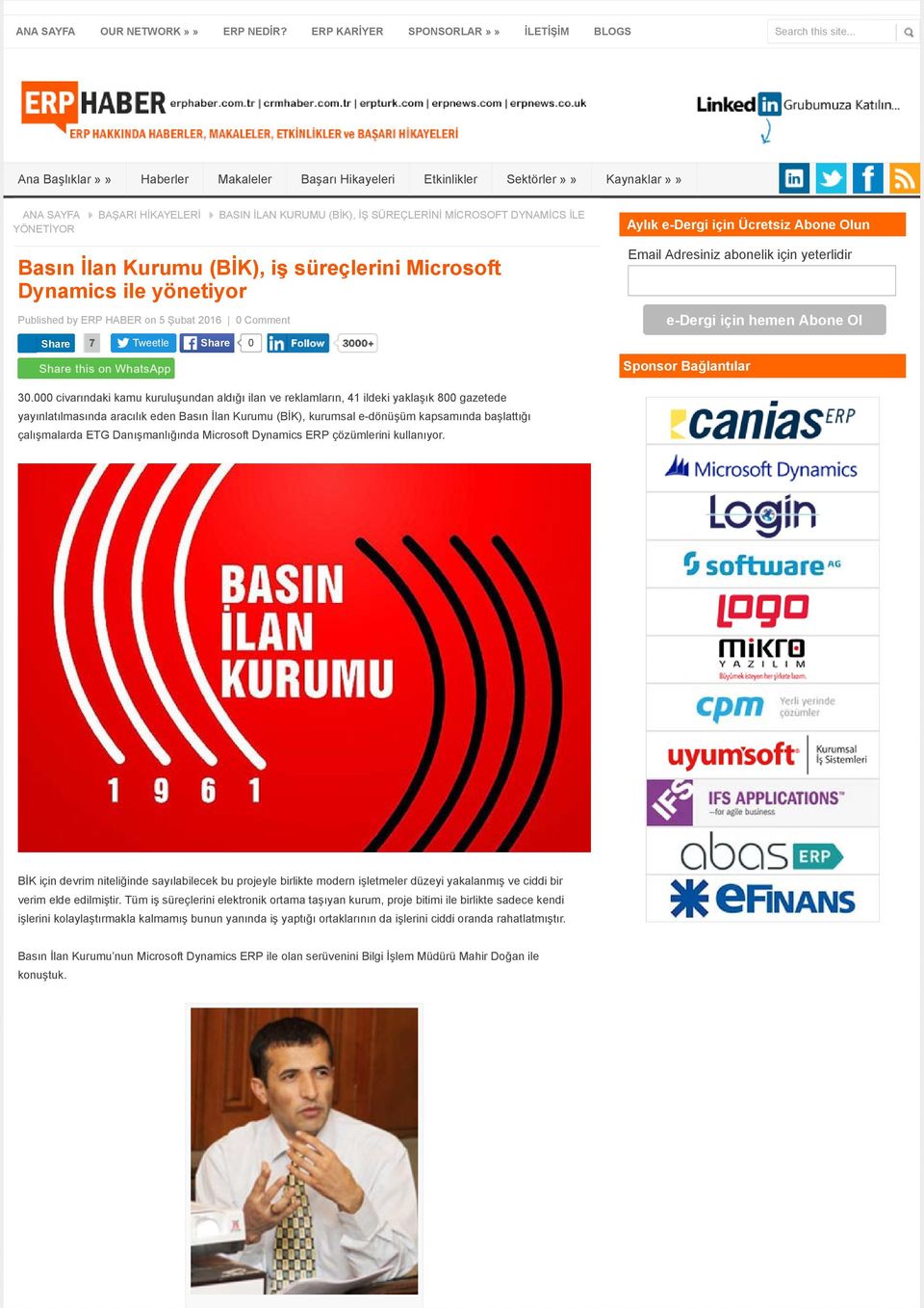 İlan Kurumu (BİK), iş süreçlerini Microsoft Dynamics ile yönetiyor Published by ERP HABER on 5 Şubat 2016 0 Comment Share Tweetle Share 0 Aylık e-dergi için Ücretsiz Abone Olun Email Adresiniz