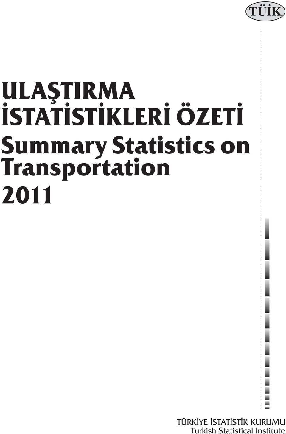 Transportation 2011 TÜRKİYE