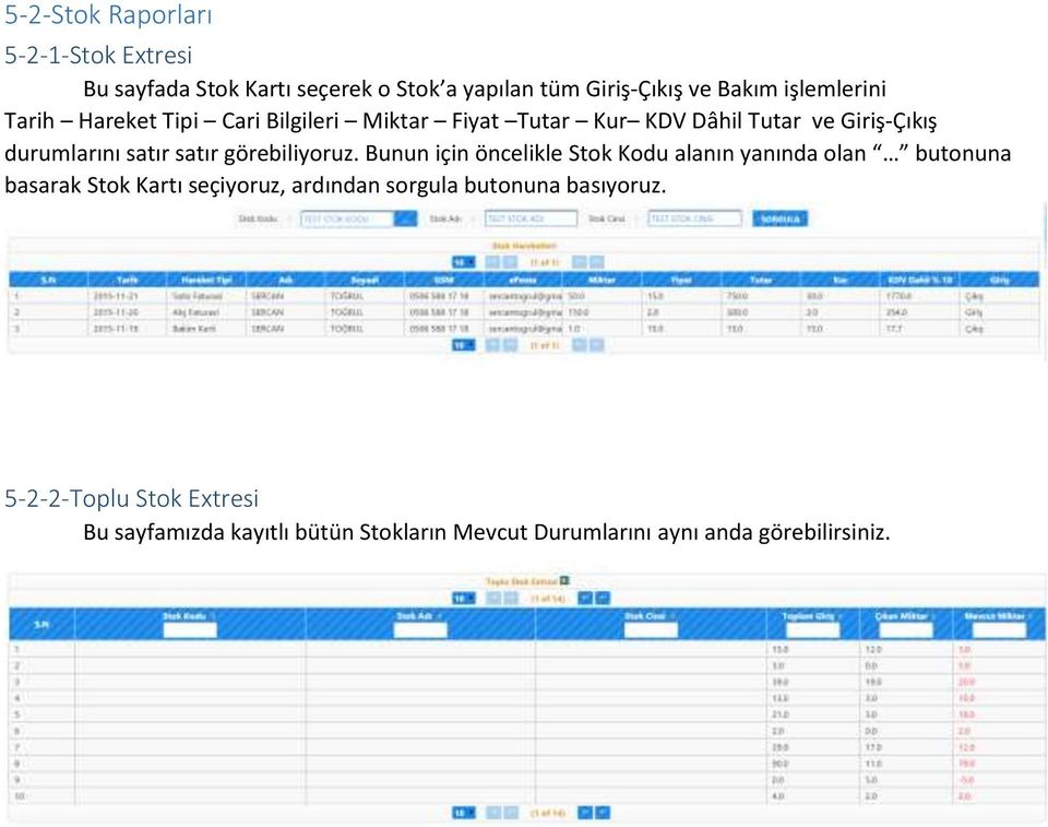 satır görebiliyoruz.