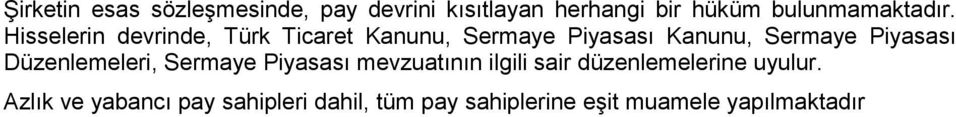 Hisselerin devrinde, Türk Ticaret Kanunu, Sermaye Piyasası Kanunu, Sermaye Piyasası