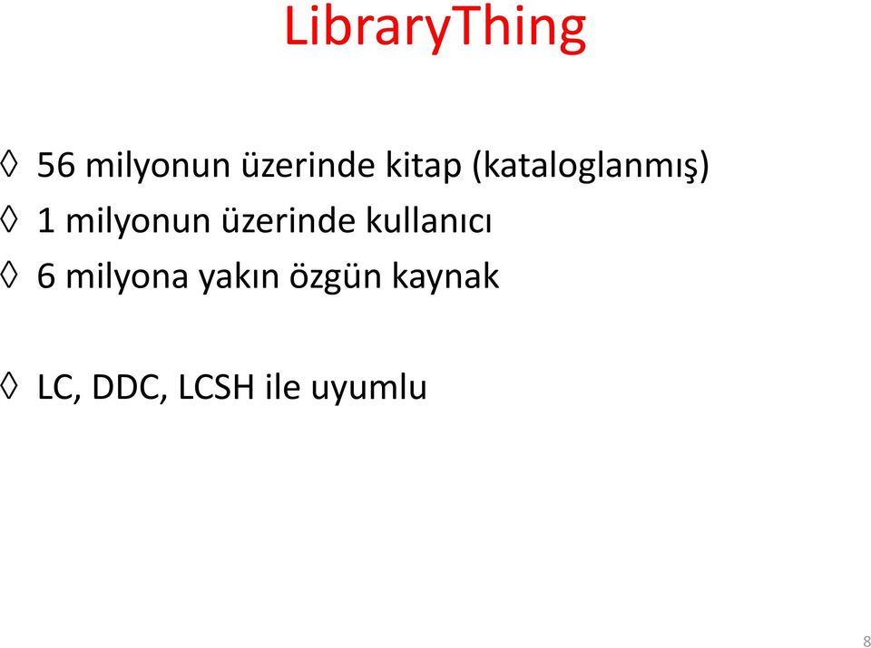 üzerinde kullanıcı 6 milyona yakın