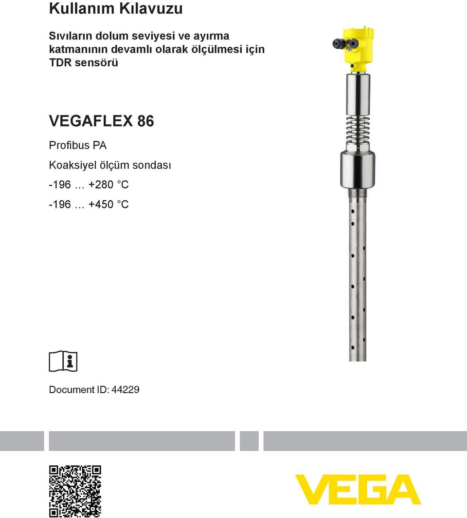 TDR sensörü VEGAFLEX 86 Profibus PA Koaksiyel