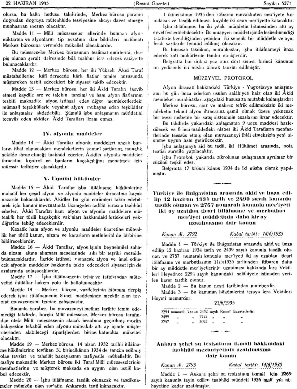 Bu müesseseler Merkez bürosunun teslimat emirlerini, der- 1 piş olunan şerait dairesinde bilâ teahhur icra edecek vaziyette ) bulunacaklardır.