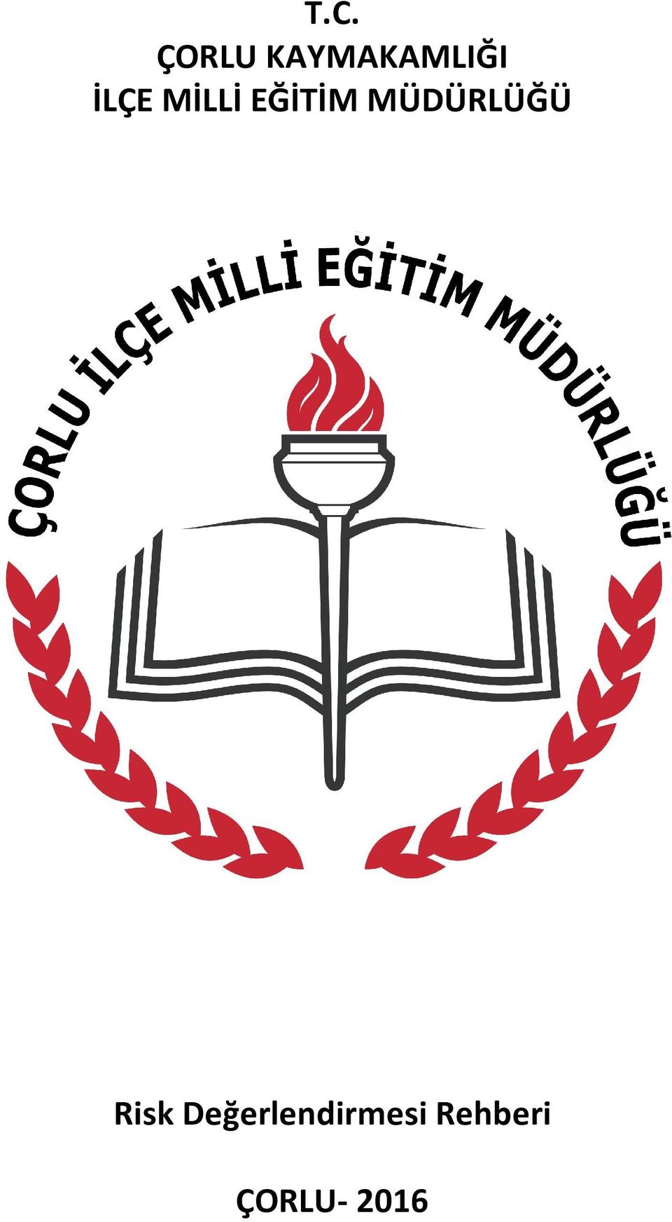 MİLLİ EĞİTİM MÜDÜRLÜĞÜ