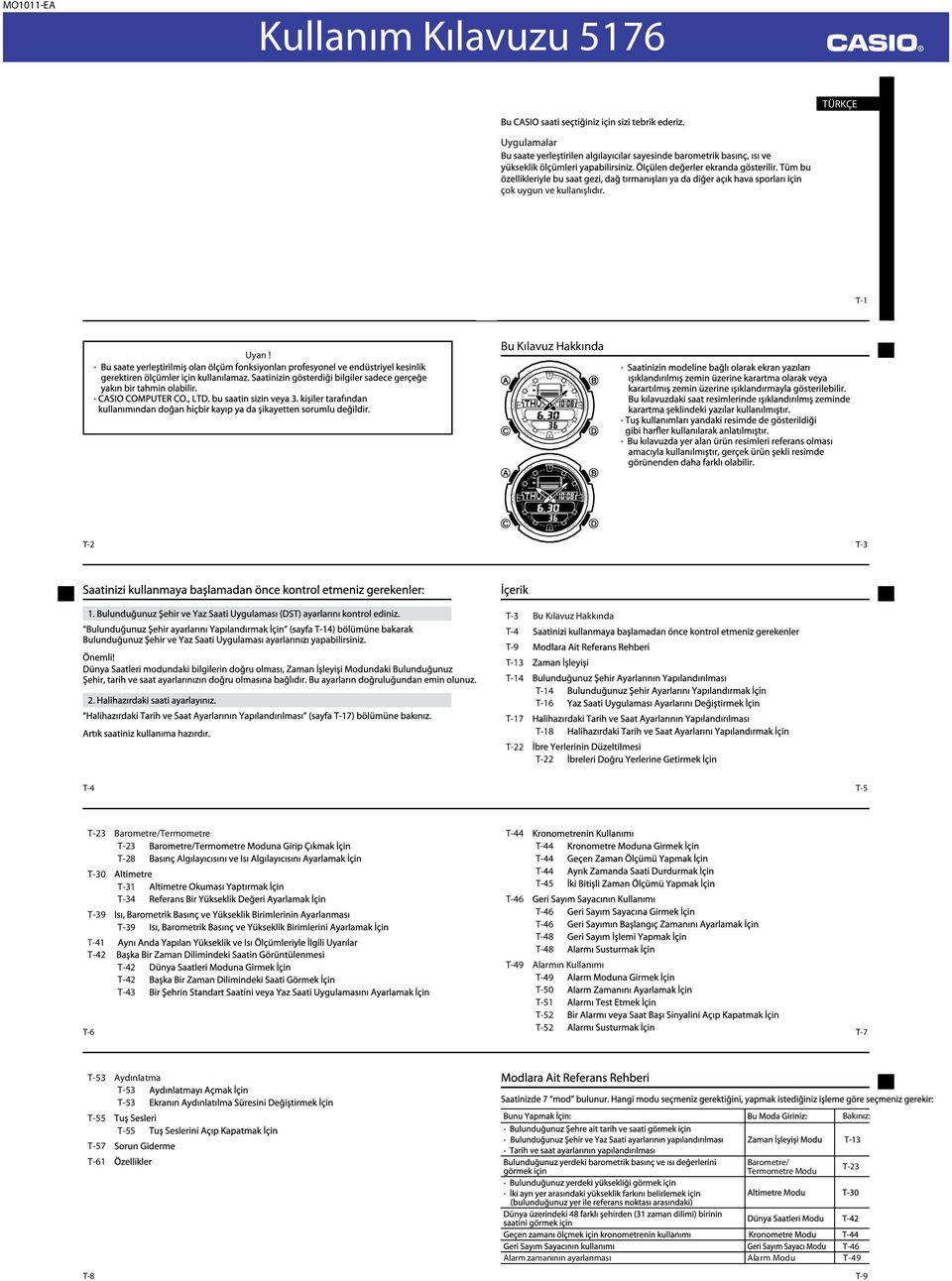 Barometre/Termometre T-23 T-28 T-45 T-30 T-31 T-34 T-48 T-48 T-39 T-39 T-41 T-49 larmın Kullanımı T-49 T-50 T-51