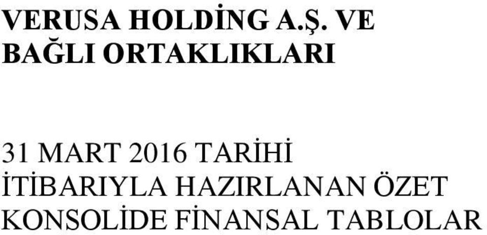 MART 2016 TARİHİ İTİBARIYLA