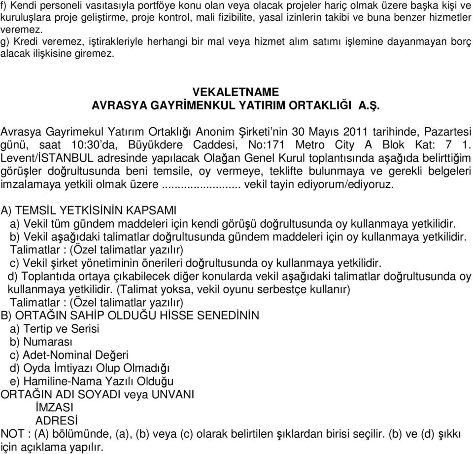 VEKALETNAME AVRASYA GAYRİMENKUL YATIRIM ORTAKLIĞI A.Ş.