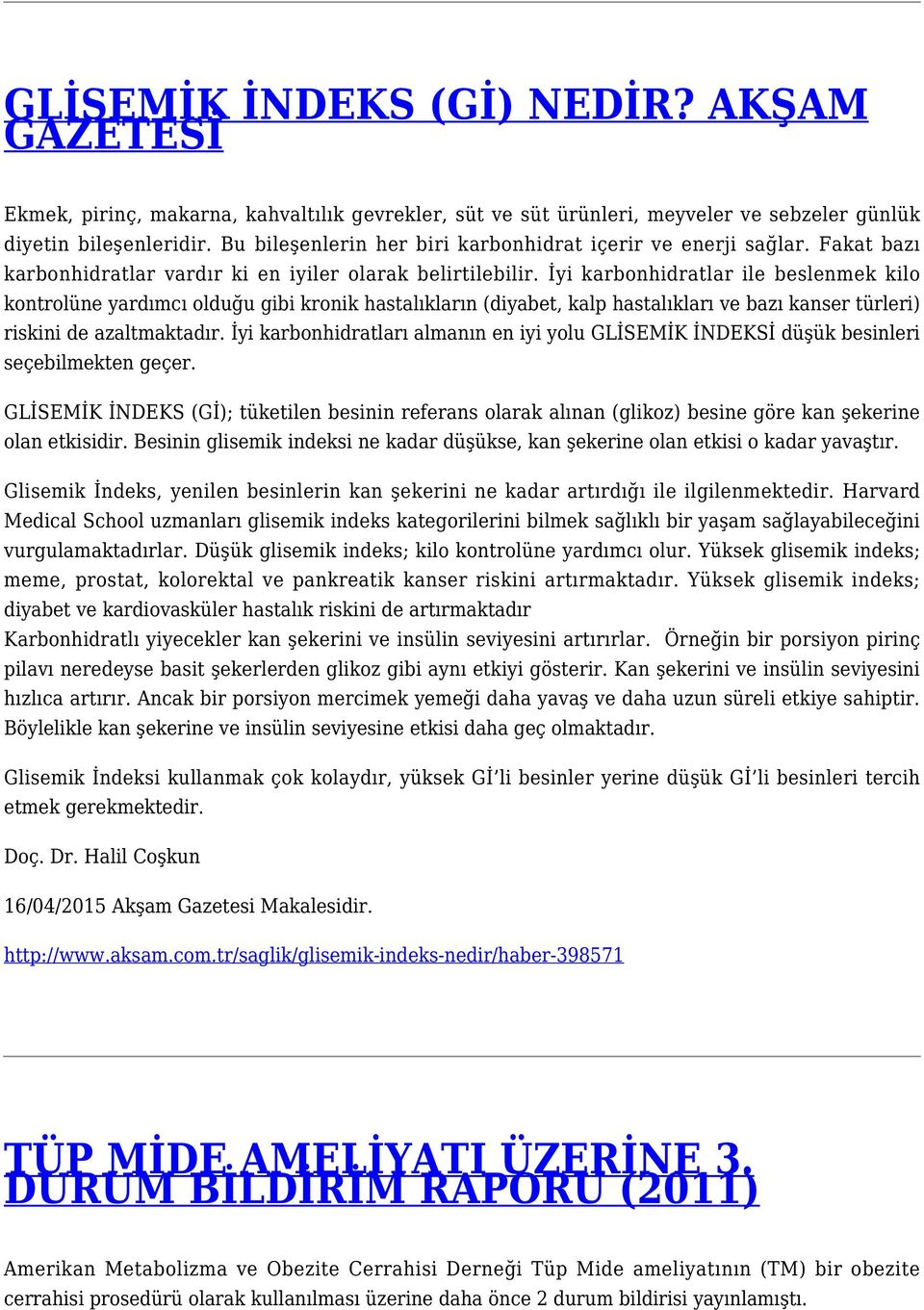 İyi karbonhidratlar ile beslenmek kilo kontrolüne yardımcı olduğu gibi kronik hastalıkların (diyabet, kalp hastalıkları ve bazı kanser türleri) riskini de azaltmaktadır.