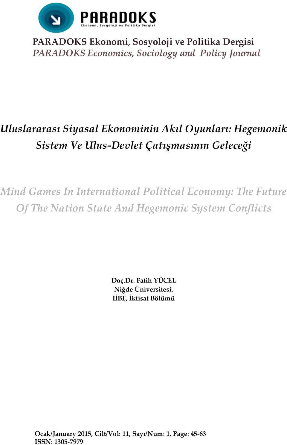 The Nation State And Hegemonic System Conflicts Doç.Dr.