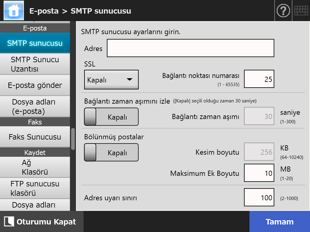 4.11 E-Posta İle İlgili Ayarları Yapılandırma 4.11 E-Posta İle İlgili Ayarları Yapılandırma 4.11.1 STMP Sunucusunu Ayarlama Touch Panel Central Admin Console 1.