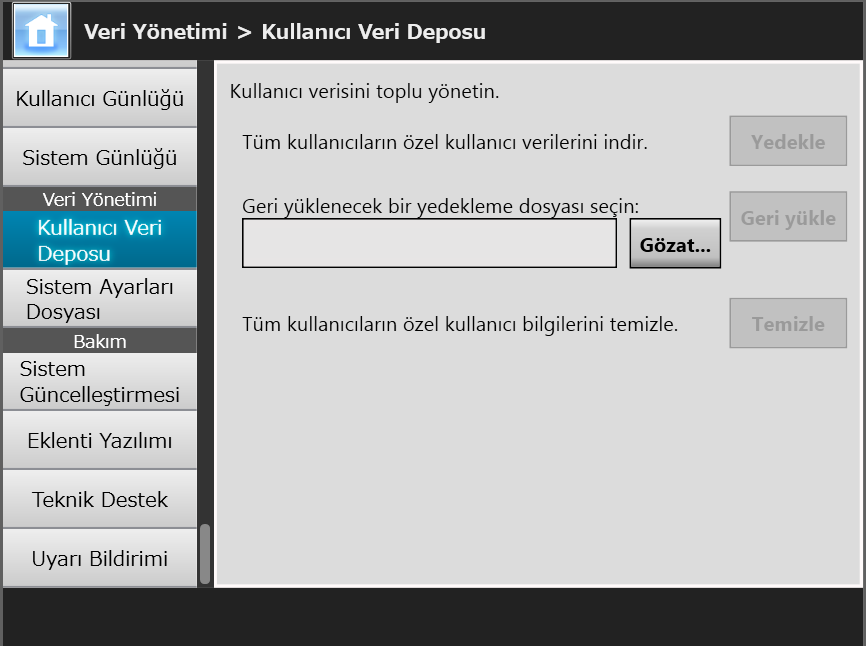 4.16 Kullanıcı Veri Deposu Ve Sistem Ayarlarının Yönetimi Kullanıcı Veri Deposunu Yedekleme Önlem olarak kullanıcı veri deposu düzenli şekilde yedeklenmelidir. Varsayılan dosya adı "restored_data"dır.