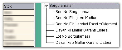 detaylı bilgiler için Stok/Sorgulamalar adımı altındaki komutlardan yararlanılmalıdır.